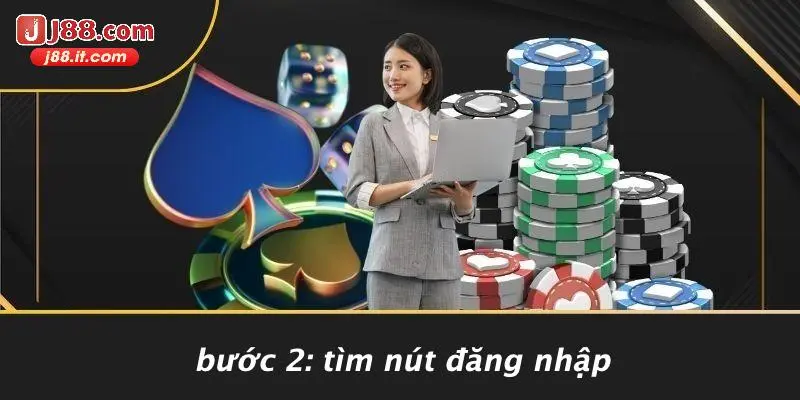 Bước 2: Tìm Nút Đăng Nhập