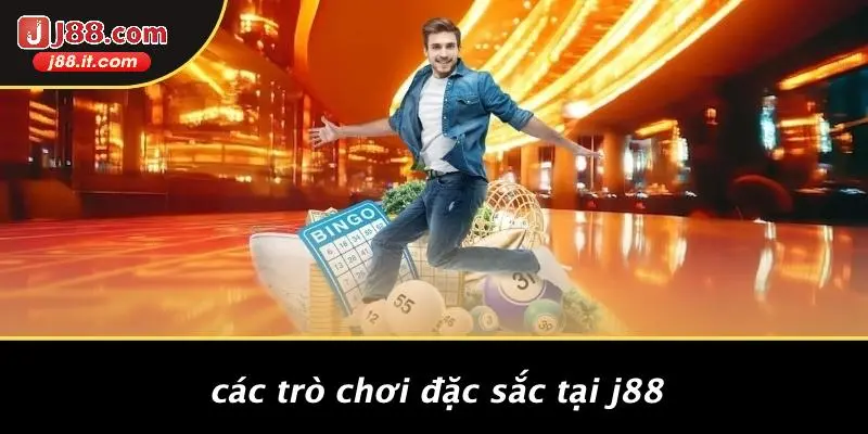Các Trò Chơi Đặc Sắc Tại J88