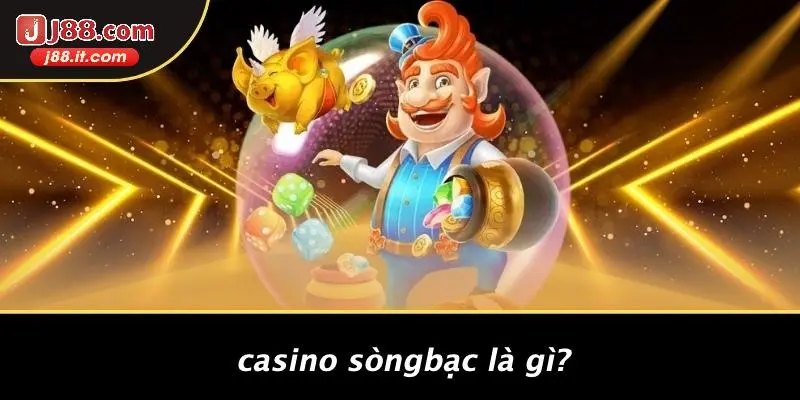 Casino J88 Là Gì?