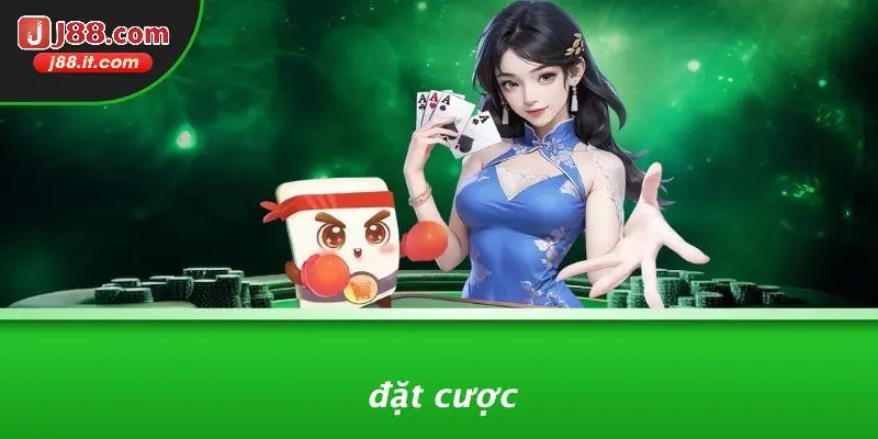 Đặt Cược